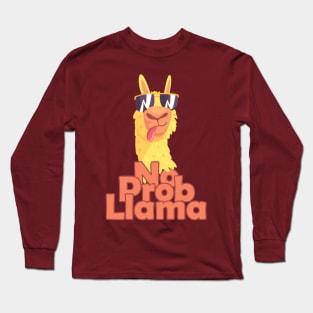 No Prob-Llama Funny Long Sleeve T-Shirt